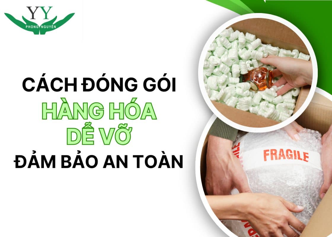 cách đóng gói hàng dễ vỡ