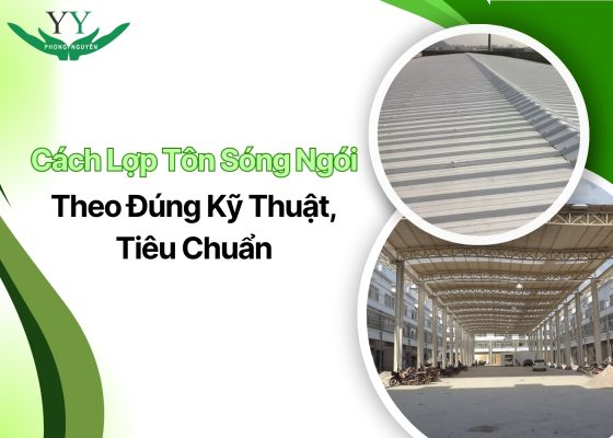 Cách Lợp Tôn Sóng Ngói Theo Đúng Kỹ Thuật, Tiêu Chuẩn
