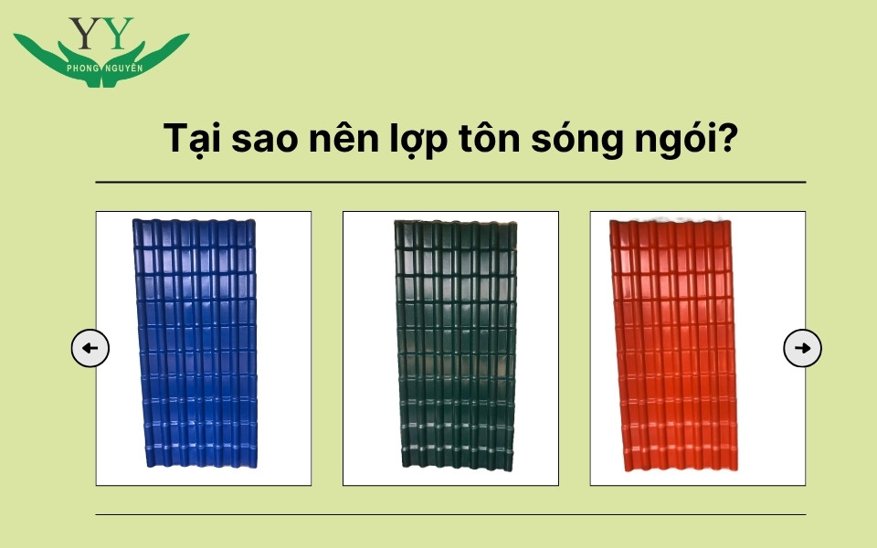 Tại sao nên lợp tôn sóng ngói?